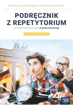 Welttour Deutsch 5. Język niemiecki. Podręcznik z repetytorium dla szkół ponadpodstawowych