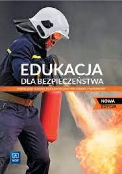 E-book. Edukacja dla Bezpieczeństwa  NOWA EDYCJA. Podręcznik. Klasa 1. Zakres podstawowy