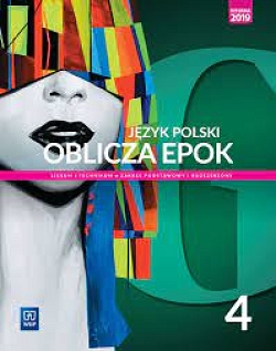E-book. Oblicza epok Język polski. Klasa 4. Zakres podstawowy i rozszerzony