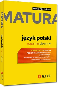 Matura 2024. Język Polski. Egzamin pisemny. Repetytorium maturalne.