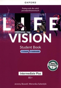Life Vision. Intermediate Plus. Podręcznik + Podręcznik w wersji cyfrowej