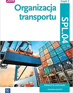 Kwalifikacja zawodowa SPL 04 Organizacja transportu