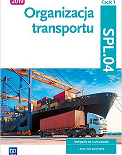Kwalifikacja zawodowa SPL 04 Organizacja transportu