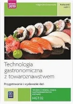 E-podręcznik. Technologia gastronomiczna z towaroznawstwem. HGT.02. Część 2
