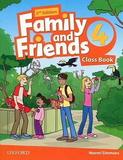 Family and Friends 4. 2nd edition. Class Book