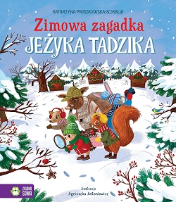 Zimowa zagadka jeżyka Tadzika