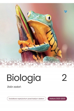 Biologia Zbiór zadań Tom 2 Matura 2023-2025 Bioledica