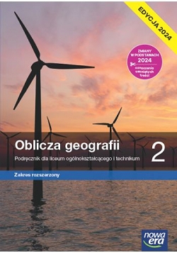 Oblicza geografii 2. Zakres rozszerzony. Edycja 2024