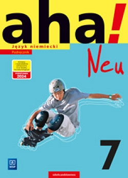 aha! Neu.J.niem.Pdr.SP kl.7.K.podst.