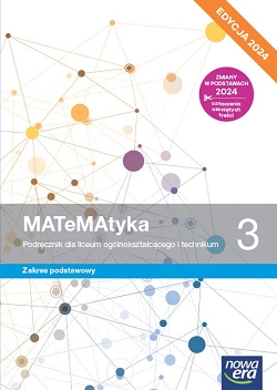 MATeMAtyka 3. Podręcznik. Zakres podstawowy. Edycja 2024