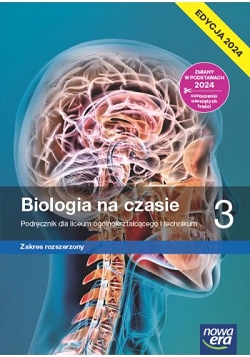 Biologia na czasie 3. Podręcznik. Zakres rozszerzony. Edycja 2024