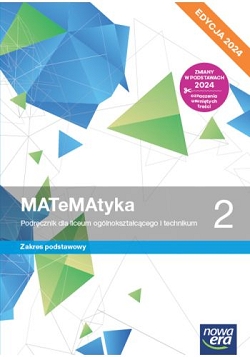 MATeMAtyka 2. Podręcznik. Zakres podstawowy. Edycja 2024