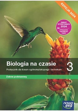 Biologia na czasie 3. Podręcznik. Zakres podstawowy. Edycja 2024