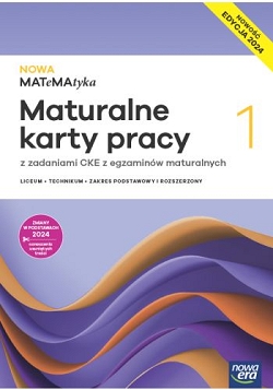 Nowa matematyk 1. Karty pracy. Zakres podstawowy i rozszerzony.  Edycja 2024