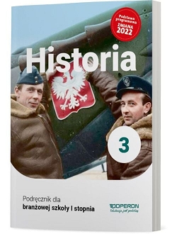 Historia 3. Szkoła branżowa I stopnia. Nowa edycja