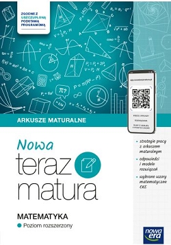 NOWA Teraz matura 2025. Matematyka. Arkusze maturalne Zakres rozszerzony