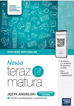 NOWA Teraz matura 2025. Język angielski. Arkusze maturalne Zakres podstawowy i rozszerzony