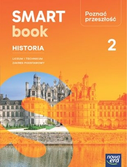 Poznać przeszłość 2. Zakres podstawowy. SMARTbook. Nowa edycja