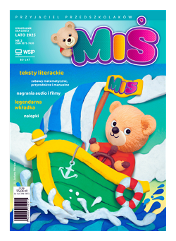 Miś. Przyjaciel przedszkolaków. Nr 2 2025 LATO