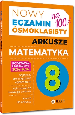 Nowy Egzamin ósmoklasisty - arkusze - matematyka - 2024-2026