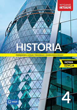 Historia. NOWA EDYCJA. Klasa 4. Zakres rozszerzony.  WYDANIE AKTUALNE