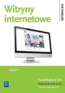 Witryny internetowe. Podręcznik do nauki zawodu technik informatyk