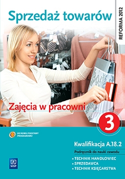 Sprzedaż towarów. Część 3. Zajęcia w pracowni