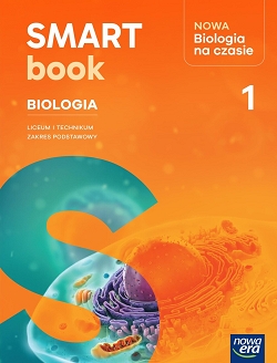 NOWA Biologia na czasie 1. Smartbook. Zakres podstawowy. Nowa edycja