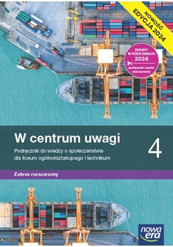 W centrum uwagi 4. Podręcznik. Nowa edycja
