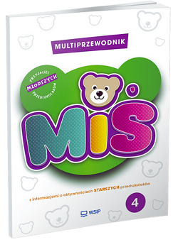 Miś. Przyjaciel młodszych przedszkolaków. Multiprzewodnik. Cz. 4