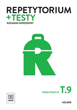 Repetytorium i testy egzaminacyjne. Kelner. Kwalifikacja T.9. Egzamin zawodowy