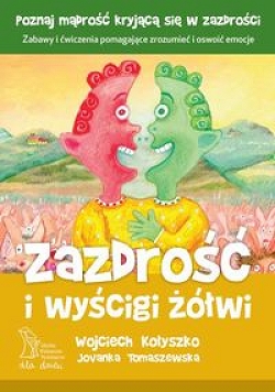 Zazdrość i wyścigi żółwi Wojciech Kołyszko, Jovanka Tomaszewska