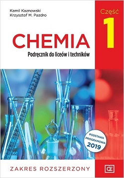 Chemia. Podręcznik. Część 1. Zakres rozszerzony. Reforma 2019