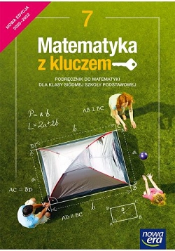 Matematyka z kluczem Podręcznik Klasa 7.