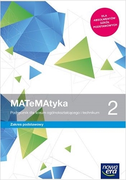 MATeMAtyka 2. Podręcznik. Zakres podstawowy