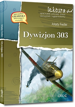 Dywizjon 303 z opracowaniem Arkady Fiedler