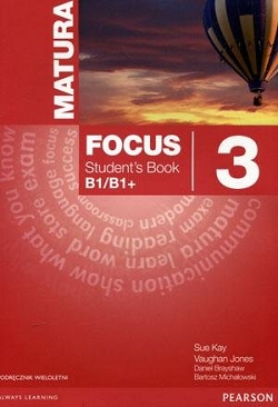 Matura Focus 3 Student's Book (podręcznik wieloletni)