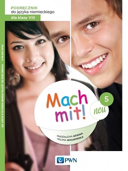 Mach mit! neu 5. Język niemiecki. Klasa 8. Podręcznik