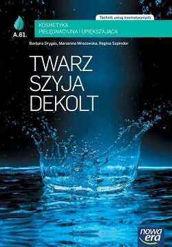 Twarz szyja dekolt Kosmetyka pielęgnacyjna i upiększająca A.61