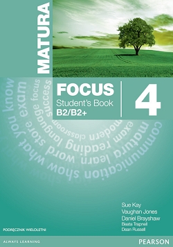 Matura Focus 4 Student's Book (podręcznik wieloletni)