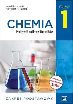 Chemia. Podręcznik. Część 1. Zakres podstawowy. Reforma 2019