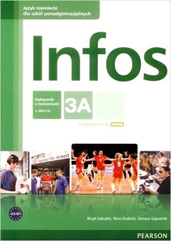 Infos 3A. Podręcznik z Ćwiczeniami + MP3