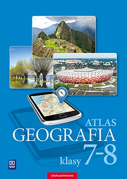Geografia. Atlas. Szkoła podstawowa. Klasy 7-8