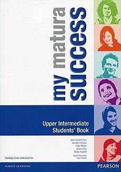 My Matura Success Upper-Intermediate Student's Book (wieloletni)