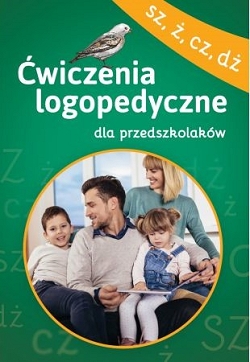 Ćwiczenia logopedyczne dla przedszkola SZ, Ż, CZ, DŻ