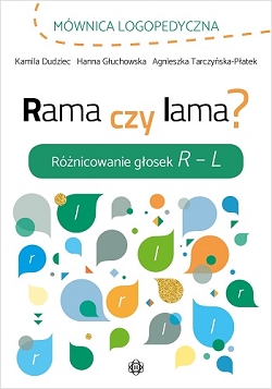 Rama czy lama? Różnicowanie głosek R – L