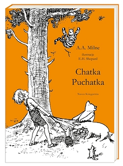 Chatka Puchatka Alan Alexander Milne, Ernest H. Shepard