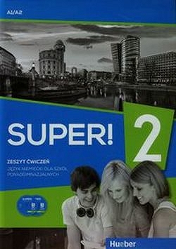 Super! 2 Ćwiczenia Język niemiecki