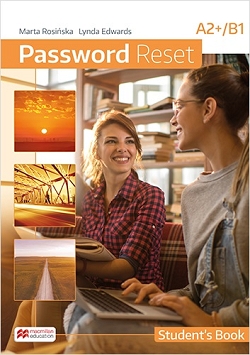 Password Reset A2+/B1. Podręcznik. Język angielski. Reforma 2019.