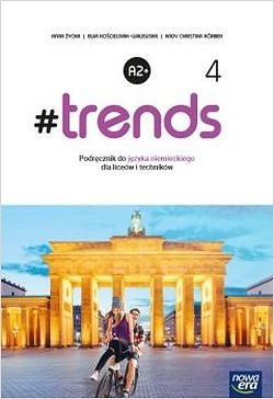 #trends. Podręcznik do języka niemieckiego. Część 4. Poziom B1